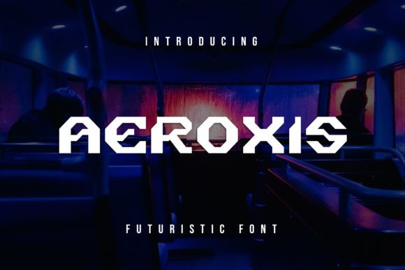 Aeroxis: The Cool Display Font for Innovative Brand Visuals