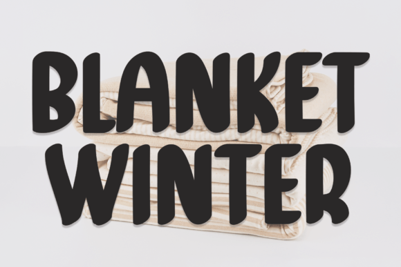 Blanket Winter: A Bold Modern Display Font for Crafters