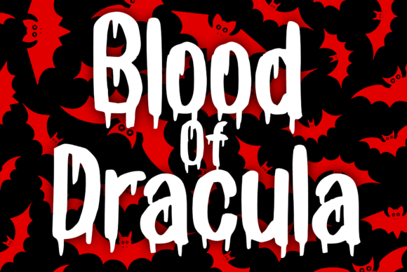 Blood of Dracula Font: Bold Drama for Small Business Branding