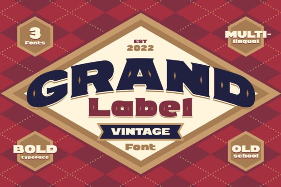 Grand Label: A Bold Vintage Font for Business Branding