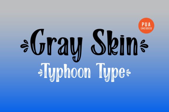 Gray Skin Font: A Bouncy Display Typeface for Makers