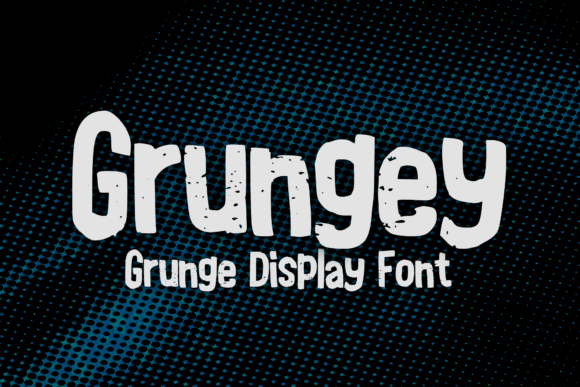 Grungey: The Bold Grunge Display Font for Scroll-Stopping Campaigns