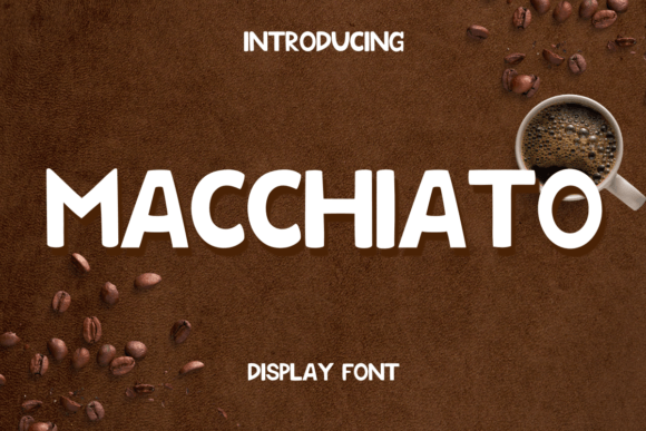 Macchiato: The Bold Display Font for Casual Cool Editorial Projects