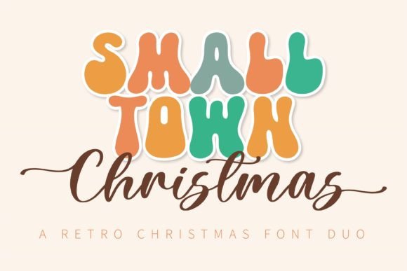 Small Town Christmas Duo: A Retro Display & Script Font